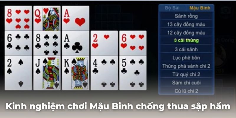 Kinh nghiệm chơi game bài Mậu Binh chống thua sập hầm là gì?